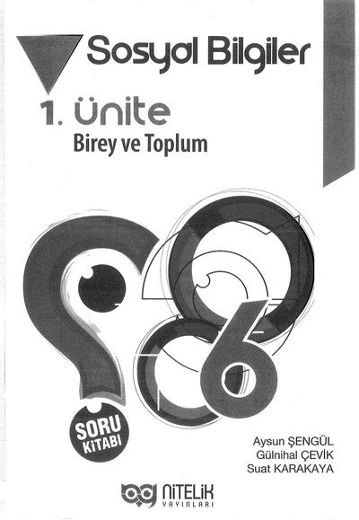 SOSYAL BİLGİLER 1. ÜNİTE BİREV VE TOPLUM