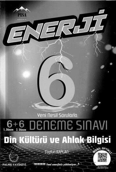 ENERJİ 6+6 DENEME SINAVI DİN KÜLTÜRÜ VE AHLAK BİLGİSİ Fotokopinci -