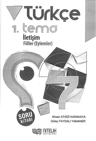 TÜRKÇE 1. TEMA İLETİŞİM FİİLLER Fotokopinci -