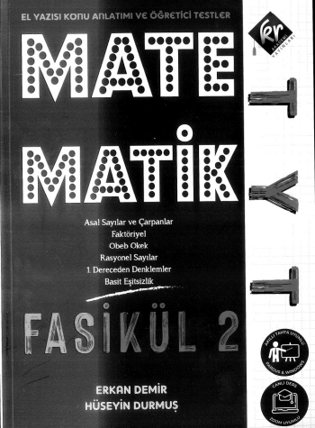 MATEMATİK FASİKÜL 2 (EL YAZISI KONU ANLATIMI VE ÖĞRETİCİSİ TESTLER)
