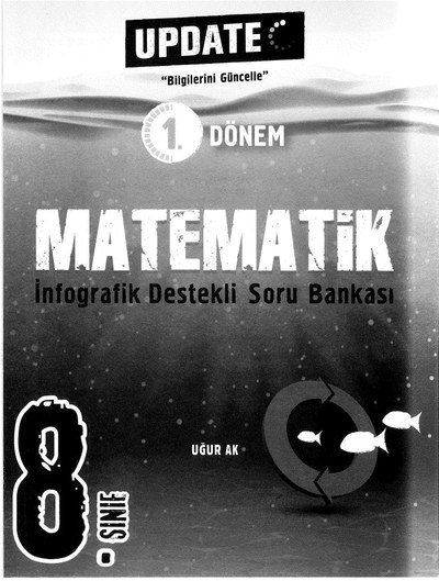 MATEMATİK 1. DÖNEM İNFOGRAFİK DESTEKLİ SORU BANKASI Fotokopinci -