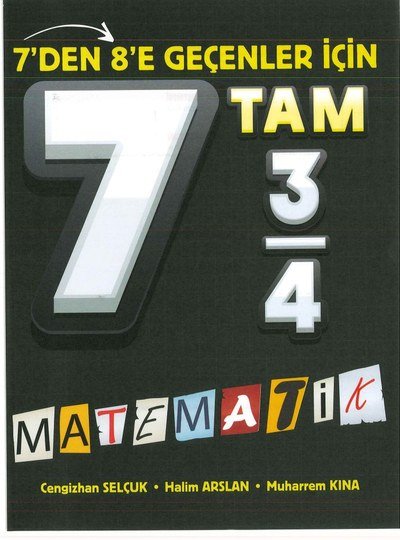 7'DEN 8'E GEÇENLER İÇİN TAM MATEMATİK Fotokopinci -