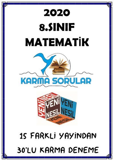 MATEMATİK KARMA SORULAR 15 FARKLI YAYINDAN 30'LU KARMA DENEME Fotokopinci -