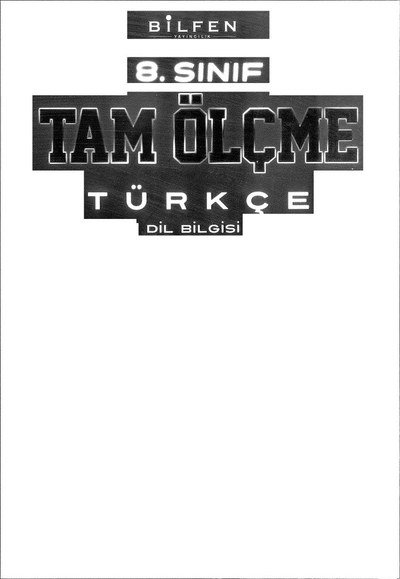 TAM ÖLÇME TÜRKÇE DİL BİLGİSİ Fotokopinci -