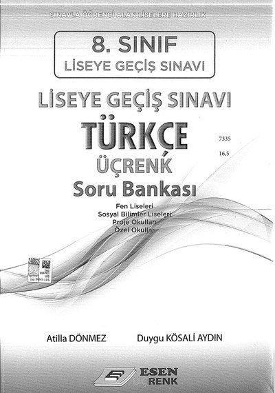 LİSEYE GEÇİŞ SINAVI TÜRKÇE ÜÇRENK SORU BANKASI
