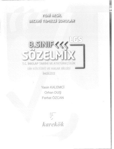 YENİ NESİL BECERİ TEMELLİ SORULAR LGS SÖZELMİX Fotokopinci -