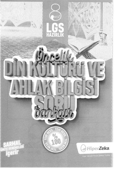 ÖNCELİK DİN KÜLTÜRÜ VE AHLAK BİLGİSİ SORU BANKASI Fotokopinci -