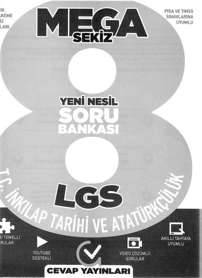 MEGA SEKİZ LGS T.C. İNKILAP TARİHİ VE ATATÜRKÇÜLÜK SORU BANKASI Fotokopinci -