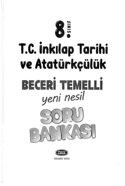 T.C. İNKILAP TARİHİ VE ATATÜRKÇÜLÜK YENİ NESİL SORU BANKASI Fotokopinci -