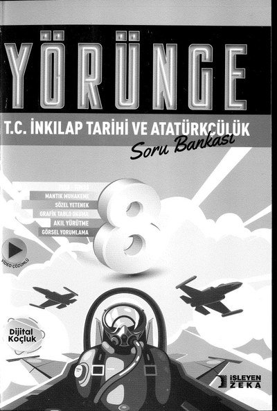 YÖRÜNGE T.C. İNKILAP TARİHİ VE ATATÜRKÇÜLÜK SORU BANKASI