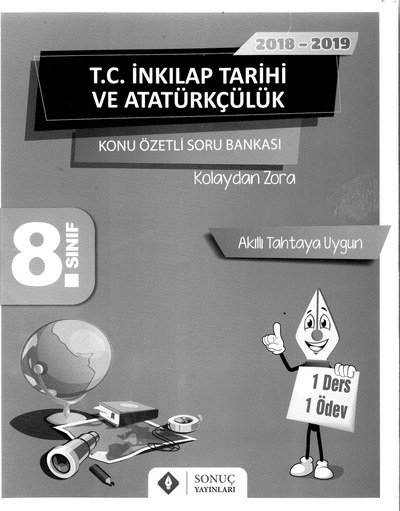 T.C. İNKILAP TARİHİ VE ATATÜRKÇÜLÜK KONU ÖZETLİ SORU BANKASI