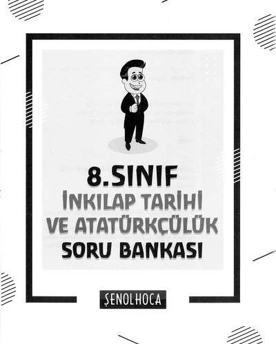 T.C. İNKILAP TARİHİ VE ATATÜRKÇÜLÜK SORU BANKASI
