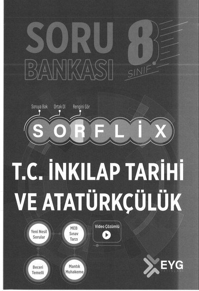 SORU BANKASI SORFLİX T.C. İNKILAP TARİHİ VE ATATÜRKÇÜLÜK