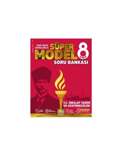 SÜPER MODEL SORU BANKASI T.C. İNKILAP TARİHİ VE ATATÜRKÇÜLÜK Fotokopinci -