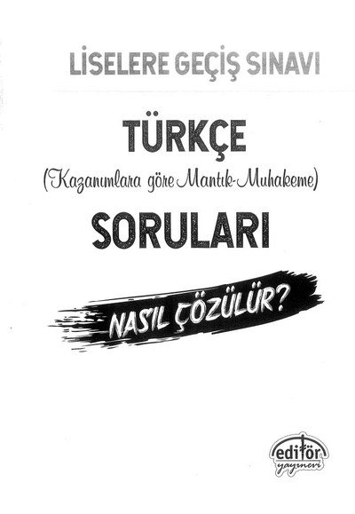 TÜRKÇE KAZANIMLARA GÖRE MANTIK MUHAKEME SORULARI Fotokopinci -