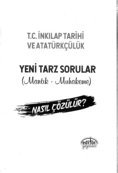 T.C. İNKILAP TARİHİ VE ATATÜRKÇÜLÜK YENİ TARZ SORULAR Fotokopinci -