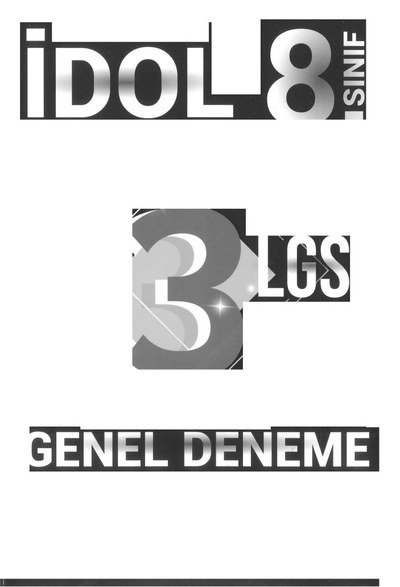İDOL 3 LGS GENEL DENEME Fotokopinci -