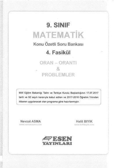 MATEMATİK KONU ÖZETLİ SORU BANKASI 4. FASİKÜL ORAN ORANTI & PROBLEMLER Fotokopinci -