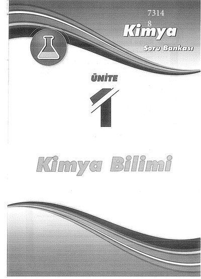 KİMYA SORU BANKASI ÜNİTE 1 KİMYA BİLİMİ Fotokopinci -