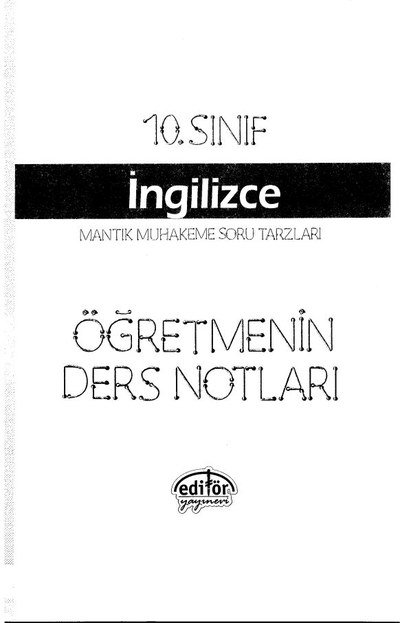 İNGİLİZCE MANTIK VE MUHAKEME SORU TARZLARI ÖĞRETMENİN DERS NOTLARI Fotokopinci -