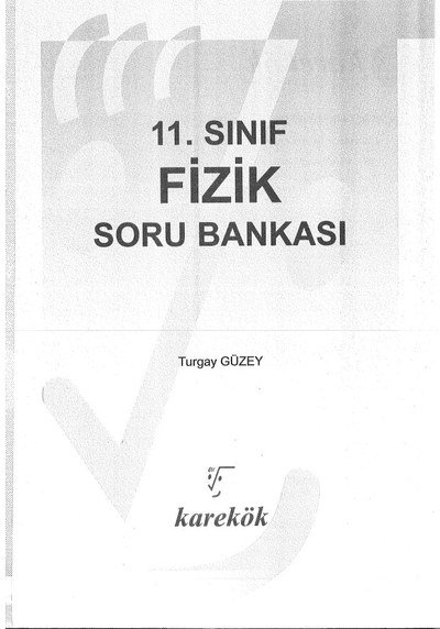 FİZİK SORU BANKASI Fotokopinci -