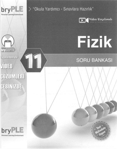FİZİK SORU BANKASI OKULA YARDIMCI SINAVLARA HAZIRLIK