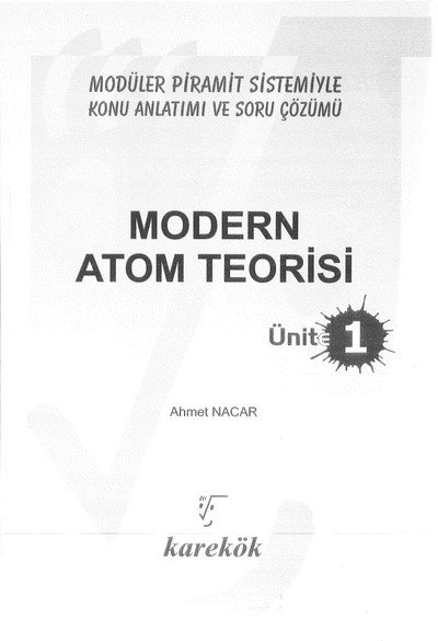 MODERN ATOM TEORİSİ ÜNİT 1 Fotokopinci -