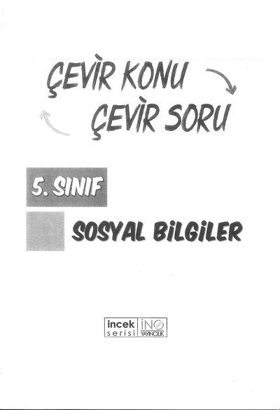 ÇEVİR KONU ÇEVİR SORU SOSYAL BİLGİLER Fotokopinci -
