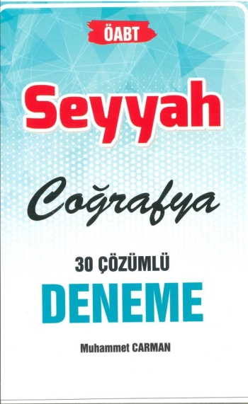 SEYYAH COĞRAFYA 30 ÇÖZÜMLÜ DENEME Fotokopinci -