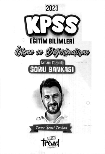 ÖLÇME VE DEĞERLENDİRME TAMAMI ÇÖZÜMLÜ SORU BANKASI Fotokopinci -