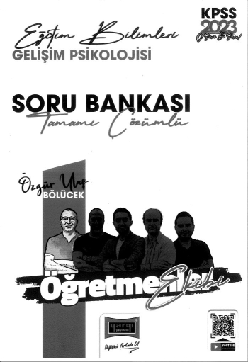 GELİŞİM PSİKOLOJİSİ TAMAMI ÇÖZÜMLÜ SORU BANKASI ÖĞRETMENLER EKİBİ