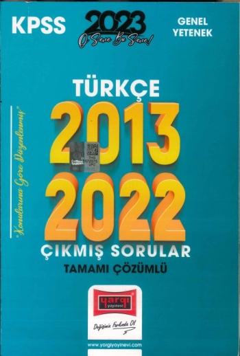 TÜRKÇE 2013-2022 ÇIKMIŞ SORULAR TAMAMI ÇÖZÜMLÜ Fotokopinci -