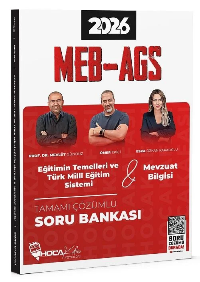 2026 MEB-AGS Eğitimin Temelleri ve Türk Milli Eğitim Sistemi, Mevzuat Bilgisi Soru Bankası Çözümlü Hoca Kafası Yayınları Fotokopinci -