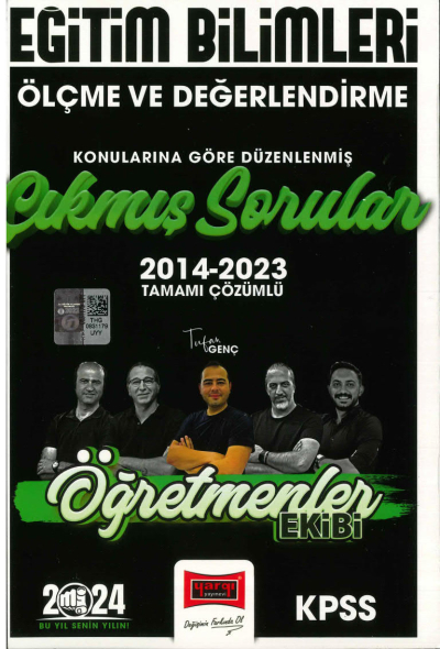 ÖLÇME VE DEĞERLENDİRME 2014-2023 TAMAMI ÇÖZÜMLÜ ÇIKMIŞ SORULAR (ÖĞRETMENLER EKİBİ) Fotokopinci -