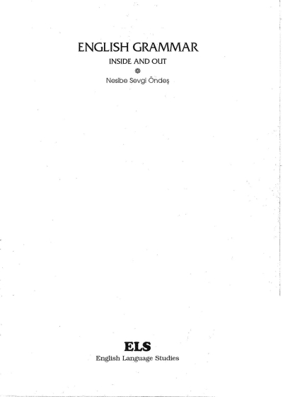 English Grammar Inside And Out Nesibe Sevgi Öndeş Fotokopinci -