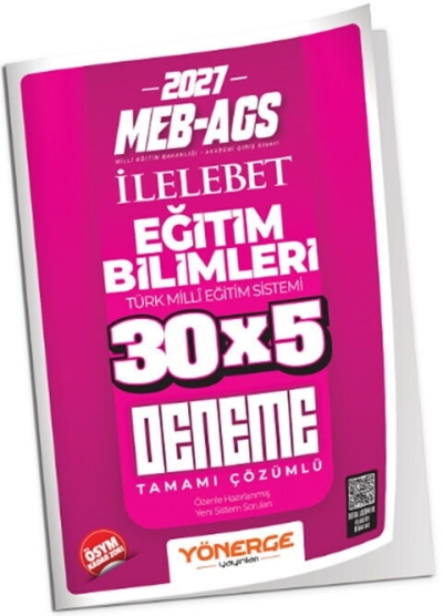 MEB-AGS Eğitim Bilimleri İLELEBET 30x5 Deneme Çözümlü Yönerge Yayınları Fotokopinci -