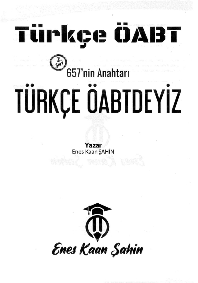 657'NİN ANAHTARI TÜRKÇE ÖABTDEYİZ Enes Kaan Şahin Fotokopinci -