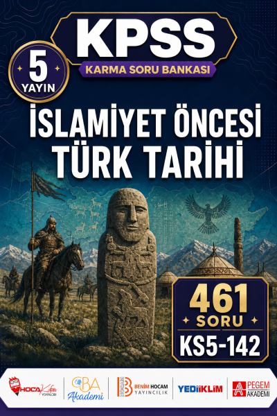 İslamiyet Öncesi Türk Tarihi 5 Yayın 461 Soru Fotokopinci -