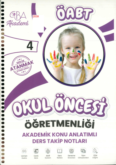 ÖABT OKUL ÖNCESİ ÖĞRETMENLİĞİ AKADEMİK KONU ANLATIMLI DERS TAKİP NOTLARI 4. KİTAP Fotokopinci -