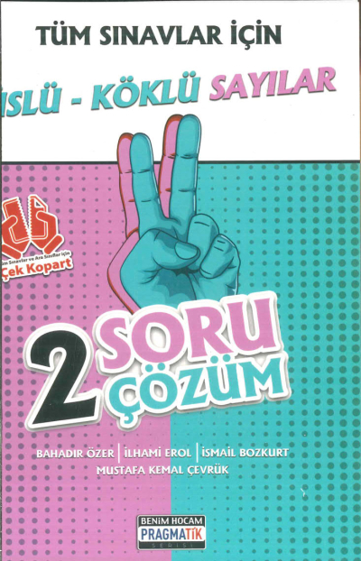 ÜSLÜ KÖKLÜ SAYILAR 2 SORU 2 ÇÖZÜM FASİKÜL Fotokopinci -