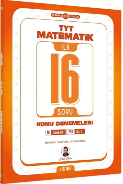 TYT Matematik İlk 16 Soru Konu Denemeleri Mert Hoca Yayınları Fotokopinci -