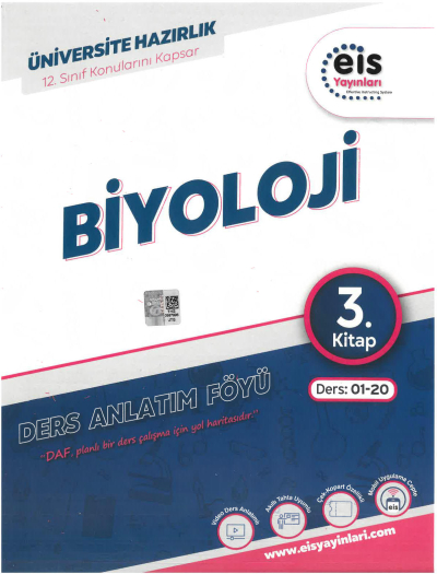 TYT AYT Biyoloji Ders Anlatım Föyü 3. Kitap Eis Yayınları Ders: 01-20 12. Sınıf Konularını Kapsar
