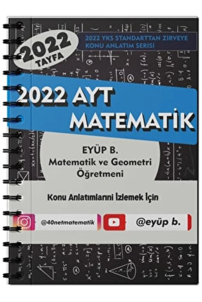 Eyüp B. 2022 Matematik TYT Video Ders Notları Fotokopinci -