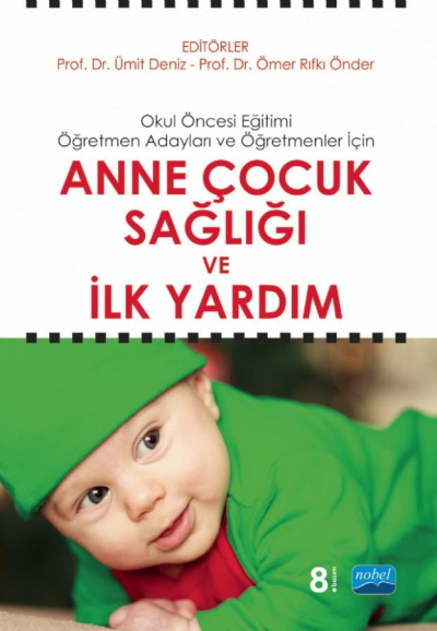 Anne Çocuk Sağlığı ve İlk Yardım Nobel Yayınevi Fotokopinci -