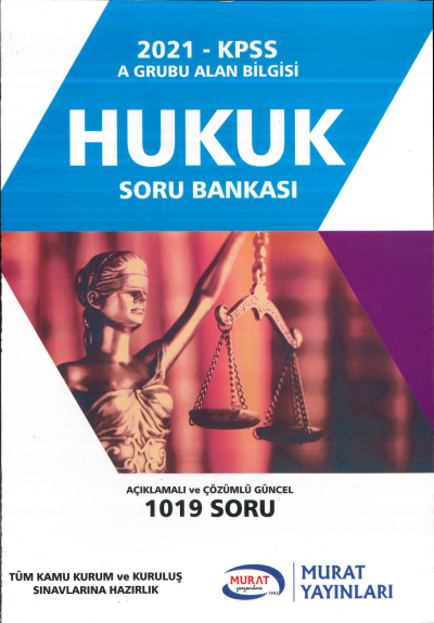HUKUK SORU BANKASI AÇIKLAMALI GÜNCEL ÇÖZÜMLÜ 1019 SORU Fotokopinci -