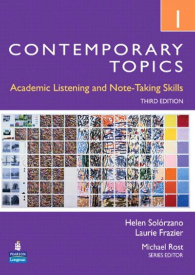 Contemporary Topics 1: Academic Listening and Note-Taking Skills
