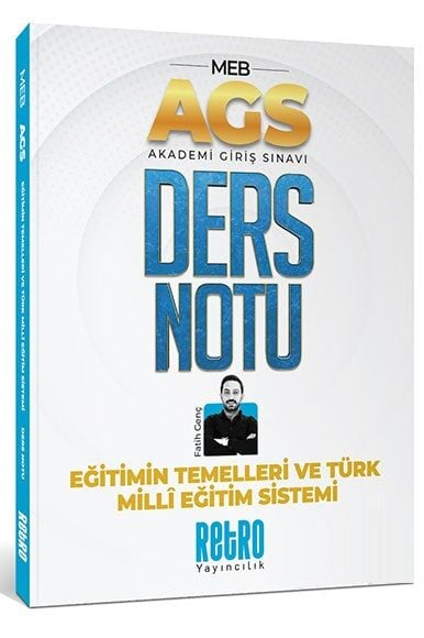 2025 MEB AGS Türk Milli Eğitim Sistemi ve Eğitimin Temelleri Ders Notu Retro Kitap Fotokopinci -