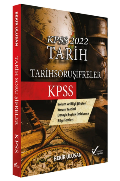 TARİH SORU ŞİFRELER-BEKİR ULUSAN (YORUM BİLGİ-BOŞLUK DOL. BİLGİ TEST) Fotokopinci -