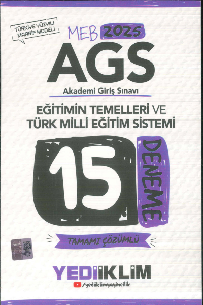 2025 MEB AGS Eğitimin Temelleri ve Türk Milli Eğitim Sistemi Tamamı Çözümlü 15 Deneme Yediiklim Yayınları