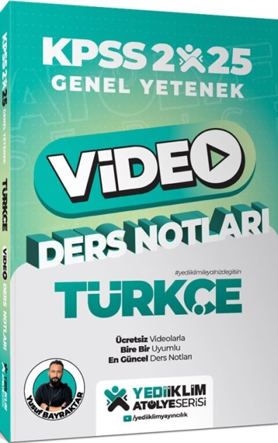 2025 KPSS Genel Yetenek Atölye Serisi Türkçe Video Ders Notları Yediiklim Yayınları Fotokopinci -